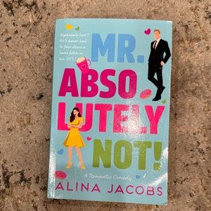 Mr. Absolutely Not! by Alina Jacobs - Bright Illustrated Romance Paperback
